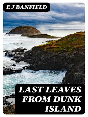 cover image of Last Leaves from Dunk Island